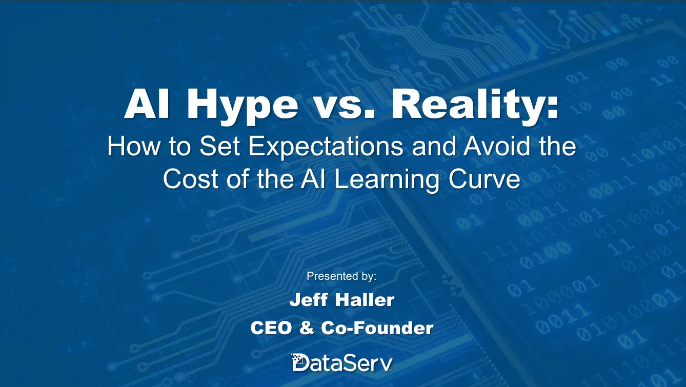 AI Hype vs. Reality: How to Set Expectations and Avoid the Cost of the ...